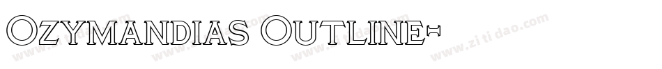 Ozymandias Outline字体转换